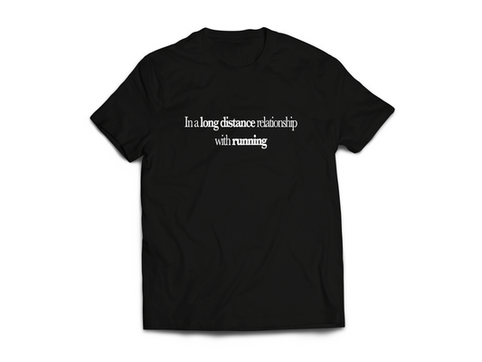 Long Distance Relationship Tee